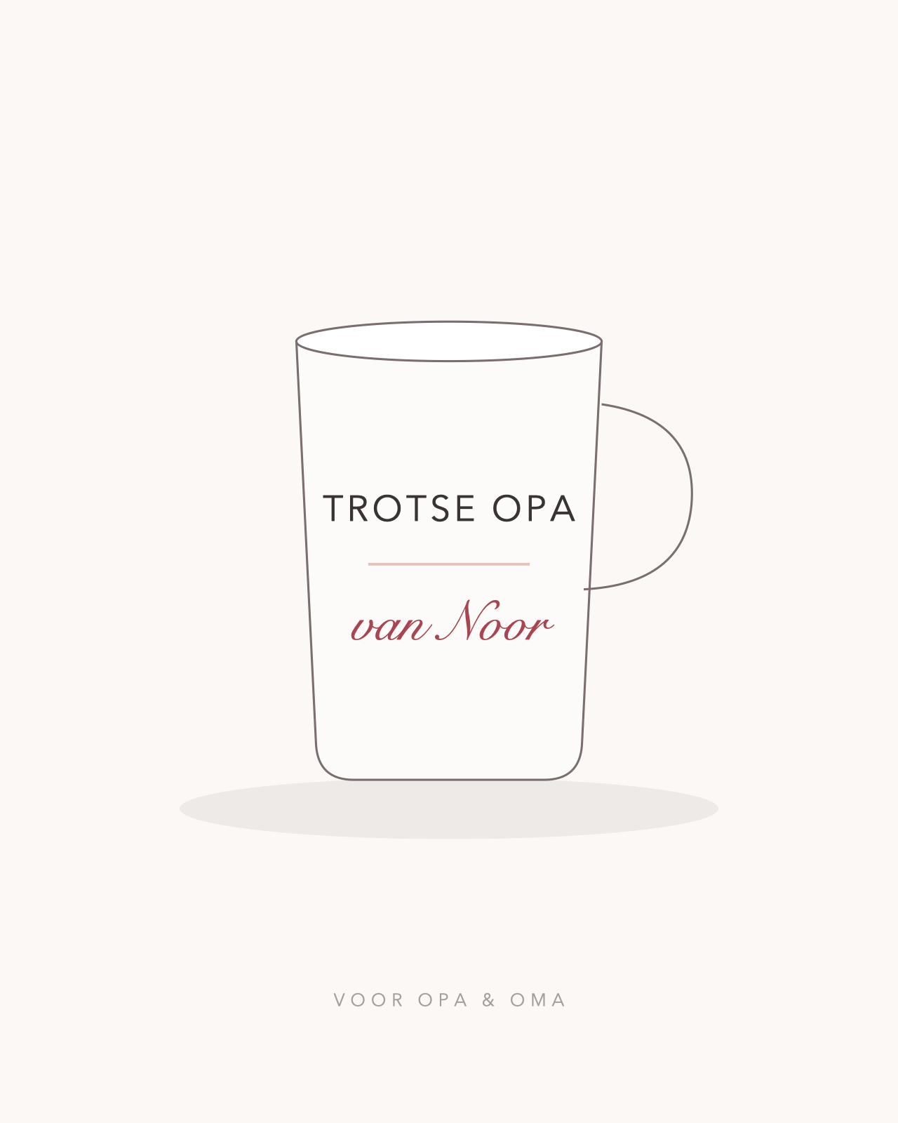 Mok met de tekst trotse opa en van Noor in handschrift